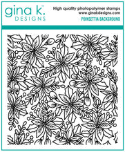 Charger l'image dans la galerie, Gina K. Designs - Background Stamp - Poinsettia. Gina K. Designs - Background Stamp - Poinsettia. Poinsettia Background is a stamp set by Arjita Singh. This set is made of premium clear photopolymer and measures 6" X 8". Made in the USA. Available at Embellish Away located in Bowmanville Ontario Canada.