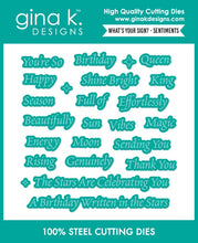 Load image into Gallery viewer, Gina K. Designs - Stamp & Die - What's Your Sign?- Sentiments. Set by Gina Krupsky. Available at Embellish Away located in Bowmanville Ontario Canada.