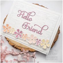 Charger l'image dans la galerie, Creative Expressions - Sue Wilson Dies - Noble Shadowed Sentiment - Hello Friend. Bold curly text will add a great touch to a card or as a main feature. The three-die shadow set can be used without the shadow and the words used separately. Available at Embellish Away located in Bowmanville Ontario Canada. Card by brand ambassador.