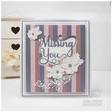 Charger l'image dans la galerie, Creative Expressions - Sue Wilson Dies - Noble Shadowed Sentiment - Missing You. Bold curly text in a good size the dies will add a great finishing touch to a card or as a main feature. Available at Embellish Away located in Bowmanville Ontario Canada. Card by brand ambassador.
