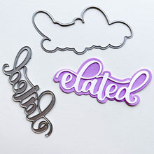 Load image into Gallery viewer, Catherine Pooler - Word Die - Elated. When you can't contain your excitement, tell them you are elated with the Elated Word Die! This pretty scripted word die has a frame layer that you can add for an extra pop. Available at Embellish Away located in Bowmanville Ontario Canada.