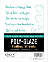 Load image into Gallery viewer, Gina K. Designs - Poly-Glaze Foiling Sheets - Lovely Notes. 10 sheets – 4 1/4 X 5 1/2.The new Poly-Glaze Foiling Sheets are a fun way to add foil to your paper crafting projects! These sheets are printed with a Poly-Glaze coating that allows you to use Deco-foil without getting black spots or dropouts. Ontario Canada.