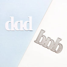 Charger l'image dans la galerie, Catherine Pooler - Word Die - Just Dad. Available at Embellish Away located in Bowmanville Ontario Canada. Example by Catherine Pooler Designs brand Ambassador.
