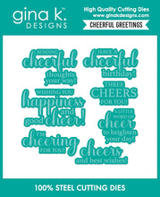 Charger l'image dans la galerie, Gina K. Designs - Stamp &amp; Die Set - Cheerful Greetings. Available at Embellish Away located in Bowmanville Ontario Canada.

