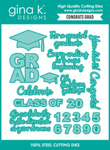 Load image into Gallery viewer, Gina K. Designs - Stamp &amp; Die Set - Congrats Grad. Set by Beth Silaika. At Embellish Away in Bowmanville Ontario Canada.
