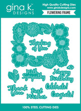 Load image into Gallery viewer, Gina K. Designs - Stamp &amp; Die Set - Flowering Frame. Set by Melanie Muenchinger. At Embellish Away in Bowmanville Ontario Canada.
