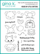 Charger l'image dans la galerie, Gina K. Designs - Stamp &amp; Die Set - Heads Up Little Critters. Set by Dina Gerner. At Embellish Away in Bowmanville Ontario Canada.
