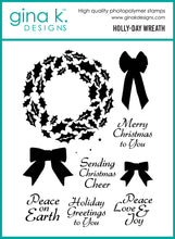 Cargar imagen en el visor de la galería, Gina K. Designs - Stamp &amp; Die Set - Holly-Day Wreath. Set by Hannah Drapinski. At Embellish Away in Bowmanville Ontario Canada.
