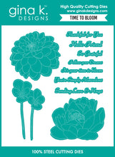 Load image into Gallery viewer, Gina K. Designs - Stamp &amp; Die Set - Time to Bloom. Set by Hannah Drapinski. At Embellish Away in Bowmanville Ontario Canada.

