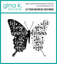 Charger l'image dans la galerie, Gina K. Designs - Stamp and Die - Let Your Dreams Be Your Wings. Available at Embellish Away located in Bowmanville Ontario Canada.

