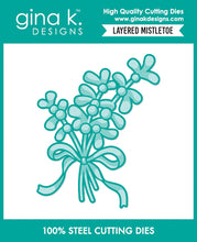 Load image into Gallery viewer, Gina K. Designs - Stencil &amp; Die Set - Layered Mistletoe. Available at Embellish Away located in Bowmanville Ontario Canada.
