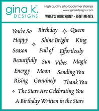 Load image into Gallery viewer, Gina K. Designs - Stamp &amp; Die - What's Your Sign?- Sentiments. Set by Gina Krupsky. Available at Embellish Away located in Bowmanville Ontario Canada.
