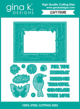 Load image into Gallery viewer, Gina K. Designs - Stamp &amp; Die Set - Leafy Frame. At Embellish Away in Bowmanville Ontario Canada.
