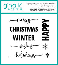 Load image into Gallery viewer, Gina K. Designs - Stamp &amp; Dies - Modern Holiday Greetings. Available at Embellish Away in Bowmanville Ontario Canada.
