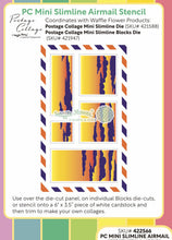 Load image into Gallery viewer, Waffle Flower - Stencil - Postage Collage Mini Slimline - Airmail. Available at Embellish Away in Bowmanville Ontario Canada.
