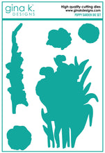 Load image into Gallery viewer, Gina K. Designs - Dies - Poppy Garden. The Poppy Garden Die set coordinates with the Poppy Garden Stamp Set. Available at Embellish Away located in Bowmanville Ontario Canada.
