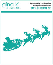 Load image into Gallery viewer, Gina K. Designs - Dies - Santa Silhouette. Compatible with most die cutting machines. Follow the manufacturer's instructions for your specific machine for cutting wafer thin dies. Available at Embellish Away located in Bowmanville Ontario Canada.
