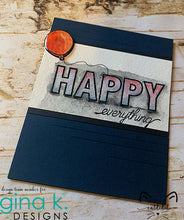 Load image into Gallery viewer, Gina K. designs - Stamps - Whole Lotta Happy. Whole Lotta Happy is a stamp set by Beth Silaika. This set is made of premium clear photopolymer and measures 6" X 8".  Made in the USA. Available at Embellish Away located in Bowmanville Ontario Canada. Example by brand ambassador.
