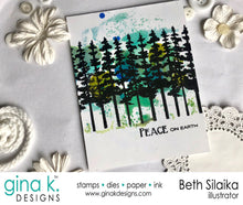 Charger l'image dans la galerie, Gina K. Designs - Stamps - Tall Pines. Clear Background Stamp. This set is made of premium clear photopolymer and measures 4 x 6 inches. Made in the USA.  FEATURES Christmas, Holiday, Pine Trees, Forest. Silhouette. Available at embellishaway.ca in Bowmanville Ontario Canada. Card Example.
