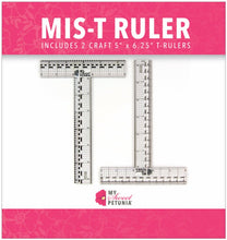 Load image into Gallery viewer, My Sweet Petunia - MIS-T Rulers. Designed and sized for papercrafters, the My Sweet Petunia Mis-T Ruler includes metric and imperial clear T rulers, with multiple units of measure, an inset steel ruler for cutting and a see through design that allows you to get perfect lines and cuts every time. Metal edge for cutting, Centering ruler on short and long side of T-square, Short side of the T-ruler is 5 inches, Long side is 6.25 inches. Available at Embellish Away located in Bowmanville Ontario Canada.
