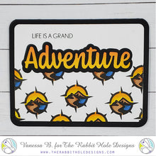 Charger l'image dans la galerie, The Rabbit Hole Designs - Dies - Adventure. This package includes 2 dies, 1 shadow and 1 script. Coordinates with Adventure - Scripty 3x4 Stamp Set. Available at Embellish Away located in Bowmanville Ontario Canada. Card design by Vanessa B.
