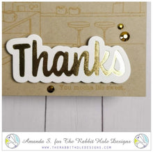 Cargar imagen en el visor de la galería, The Rabbit Hole Designs - Scripty Word Hot Foil Plate - Thanks. Create a stunning, letterpress feel to all your projects using our new hot foil dies! Designed to work in any standard hot foil system, be sure to follow the instructions in your manual for a standard hot foil plate. Made in the USA.  Coordinates with Thanks - Scripty 3x4 Stamp Set &amp; Thanks - Scripty Word with Shadow Dies. Available at Embellish Away located in Bowmanville Ontario Canada. Example by Amanda S.
